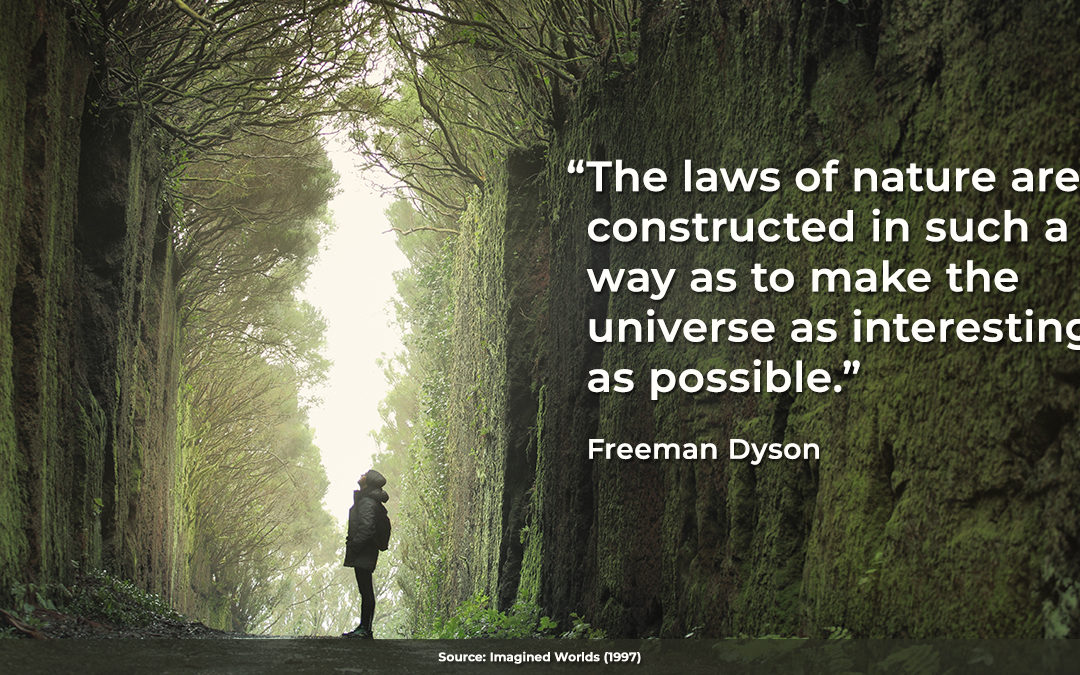 Freeman Dyson – “The laws of nature